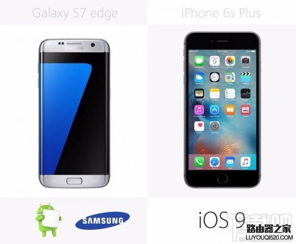 三星S7和苹果iPhone6s哪个好，S7和iPhone6s规格参数外观配置对比